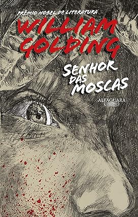 O senhor das moscas - WILLIAM GOLDING.