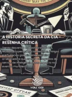 A História Secreta da CIA