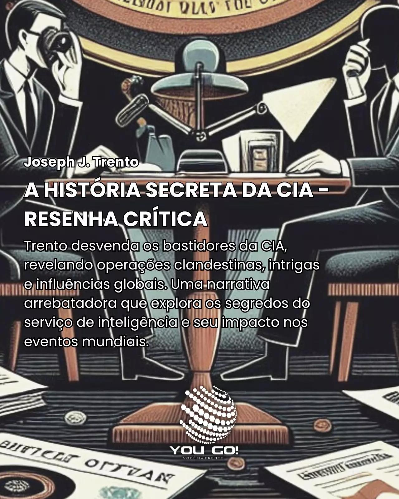 A História Secreta da CIA