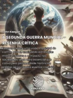 A Segunda Guerra Mundial