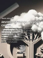 Árvores de Fumaça