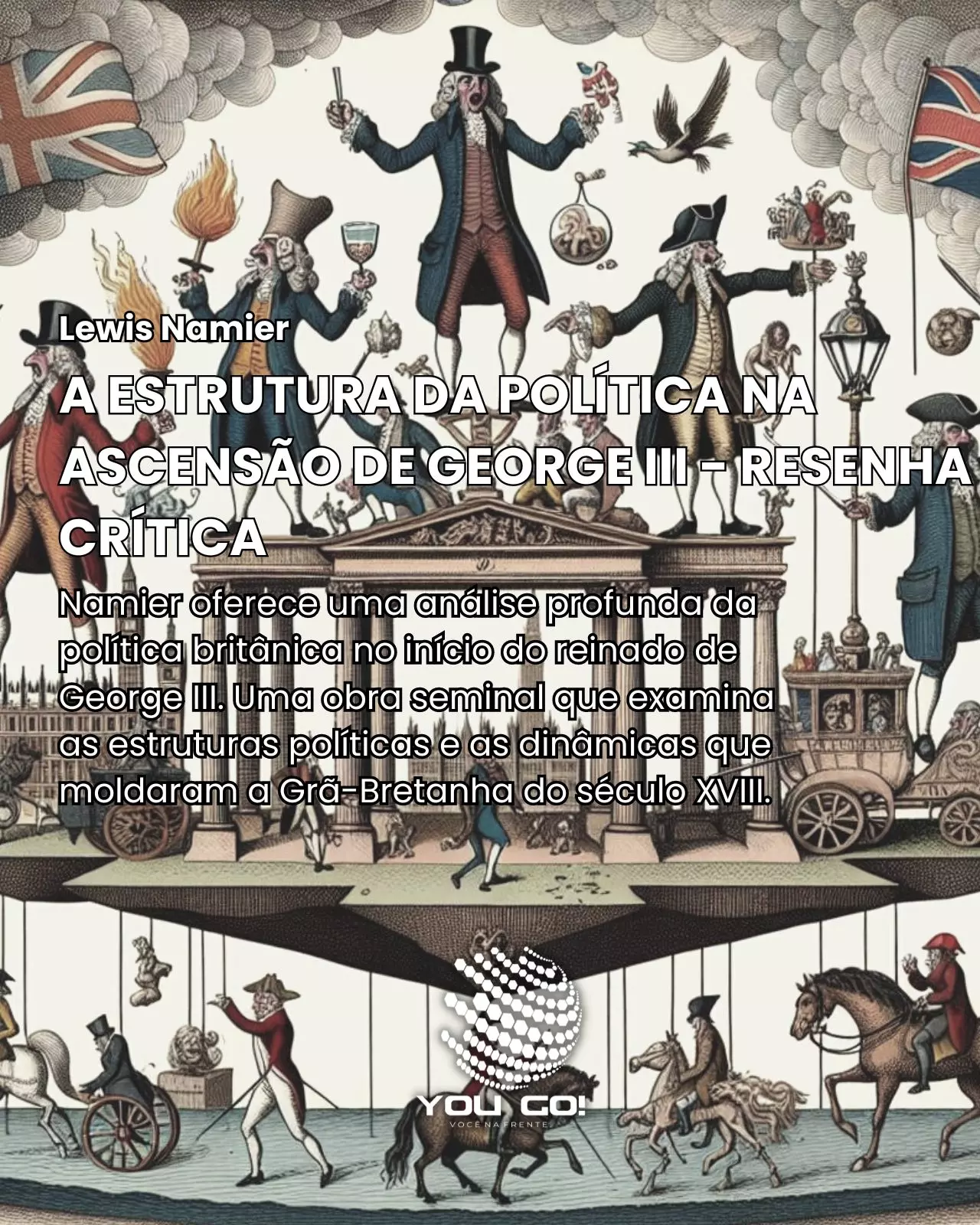 A Estrutura da Política na Ascensão de George III