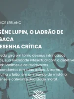 Arsène Lupin: O Ladrão de Casaca