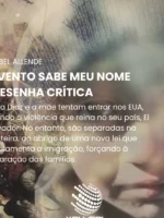 O vento sabe meu nome