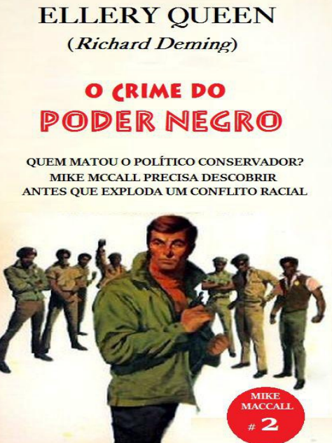 O Crime do Poder Negro - Ellery Queen.