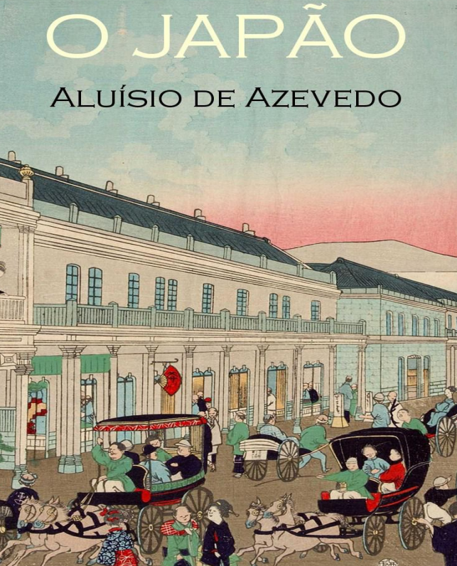 O Japao - Aluisio de Azevedo.