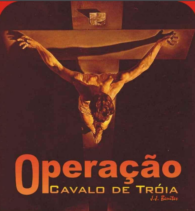 Operacao Cavalo de Troia 1 - J. J. Benitez
