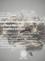Neurociências: Desvendando o Sistema Nervoso