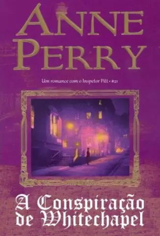 O Conspiração de Whitechapel - Anne Perry.