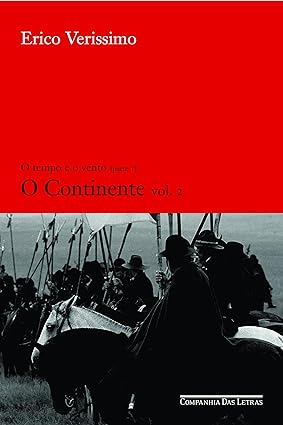 O Continente Vol.II - Erico Verissimo.