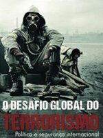 O Desafio Global do Terrorismo
