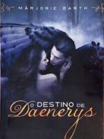 O Destino de Daenerys