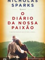 O Diário da Nossa Paixão