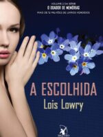 O Doador de Memórias 02: A escolhida