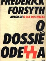 O Dossie Odessa