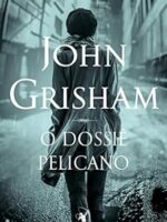 O Dossiê Pelicano