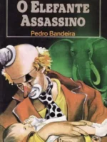 O Elefante Assassino