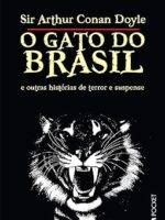 O Gato do Brasil e Outras Historias de Ter - Arthur Conan Doyle