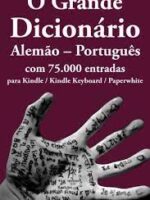 O Grande Dicionário Alemão-Português Com 7 - Matthias Matting