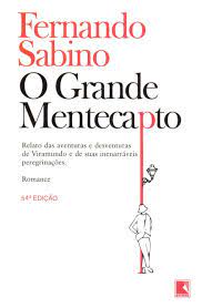 O Grande Mentecapto - Fernando Sabino.