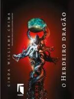 O Herdeiro Dragão - Cinda Williams Chima