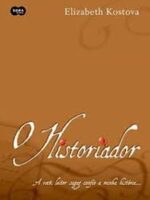 O Historiador - Elizabeth Kostova