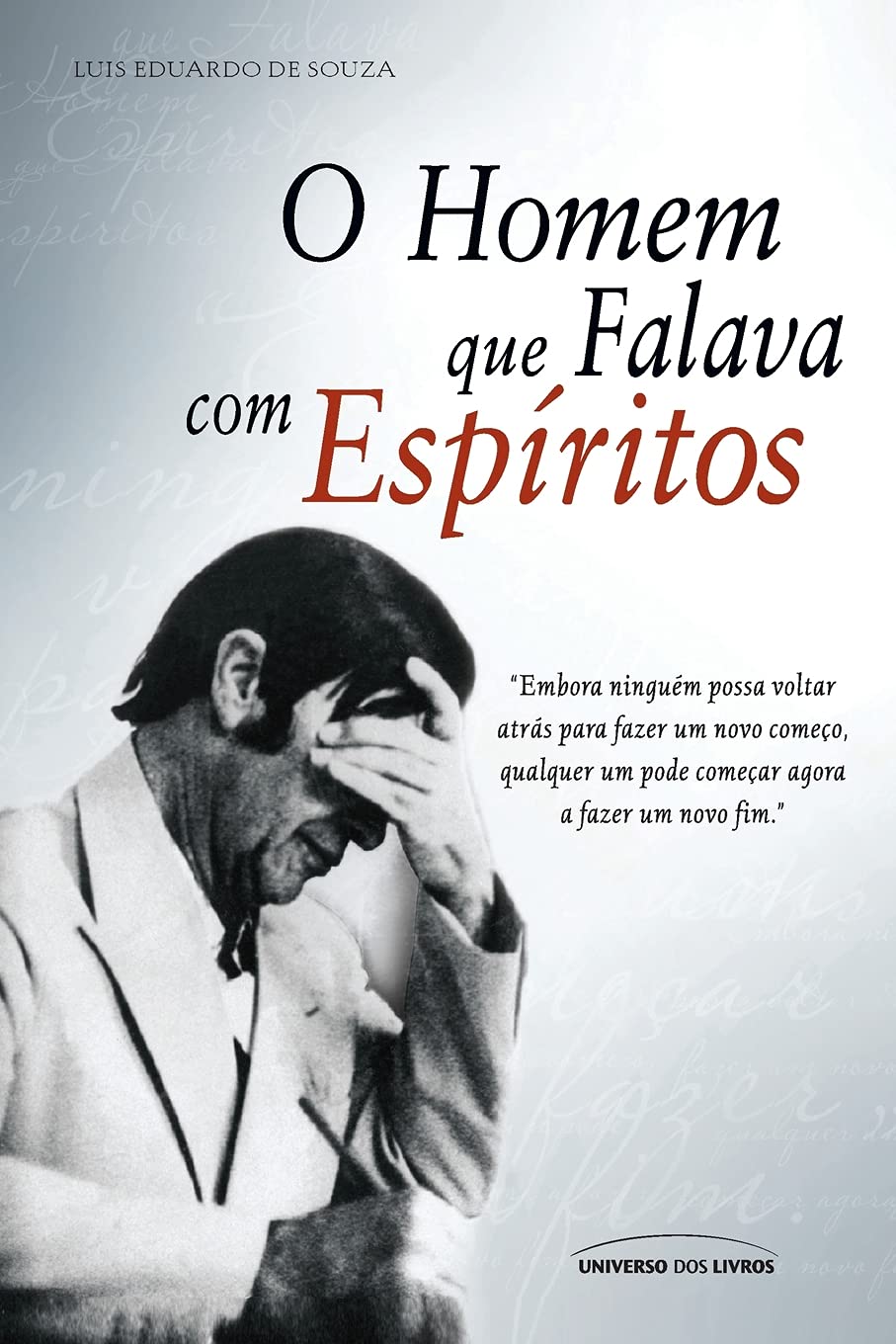 O Homem que Falava com Espiritos