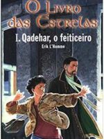 O Livro das Estrelas I: Qadehar, O Feiticeiro