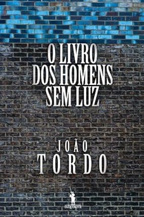 O Livro dos Homens sem Luz