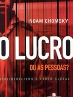 O Lucro ou As Pessoas