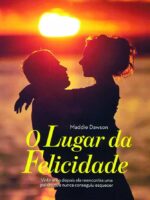 O Lugar da Felicidade