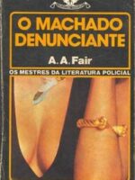 O MACHADO DENUNCIANTE