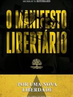O Manifesto Libertario