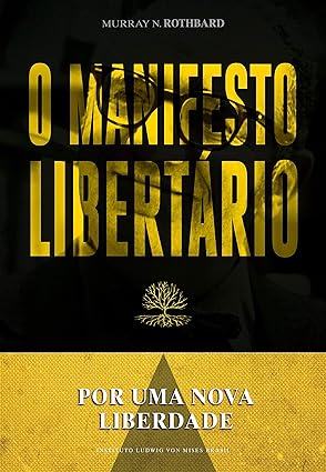 O Manifesto Libertario
