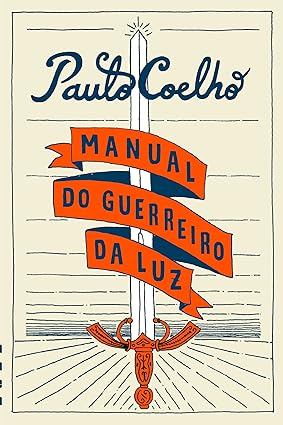 O Manual do Guerreiro da Luz