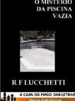 O Misterio da Piscina Vazia