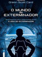 O Mundo do Exterminador
