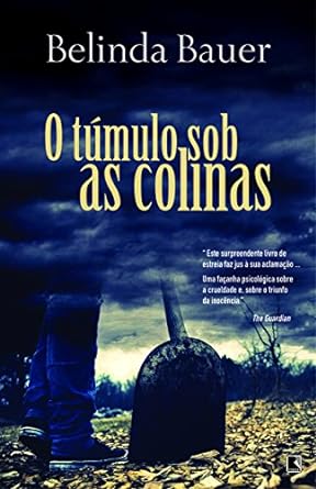 O Tumulo Sob as Colinas