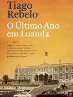 O Ultimo Ano em Luanda