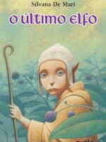 O Ultimo Elfo