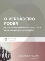 O Verdadeiro Poder - Vicente Falconi.