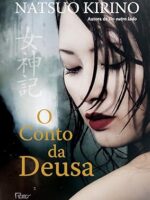 O conto da deusa - Natsuo Kirino