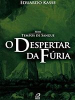 O despertar da fúria