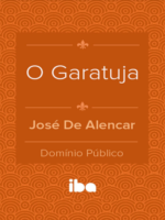 O garatuja - Jose de Alencar