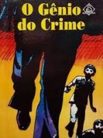 O gênio do crime - J. C. Marinho Silva