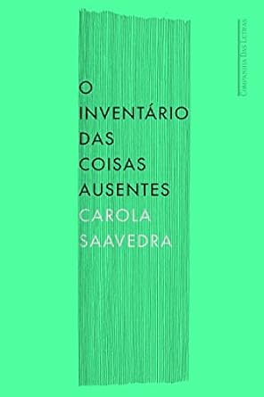 O Inventario Das Coisas Ausentes