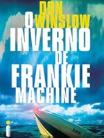 O inverno de Frankie Machine