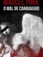 O mal de Caravaggio