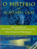 O misterio de Alaizabel Cray