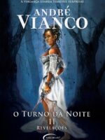 O turno da noite, vol. 2